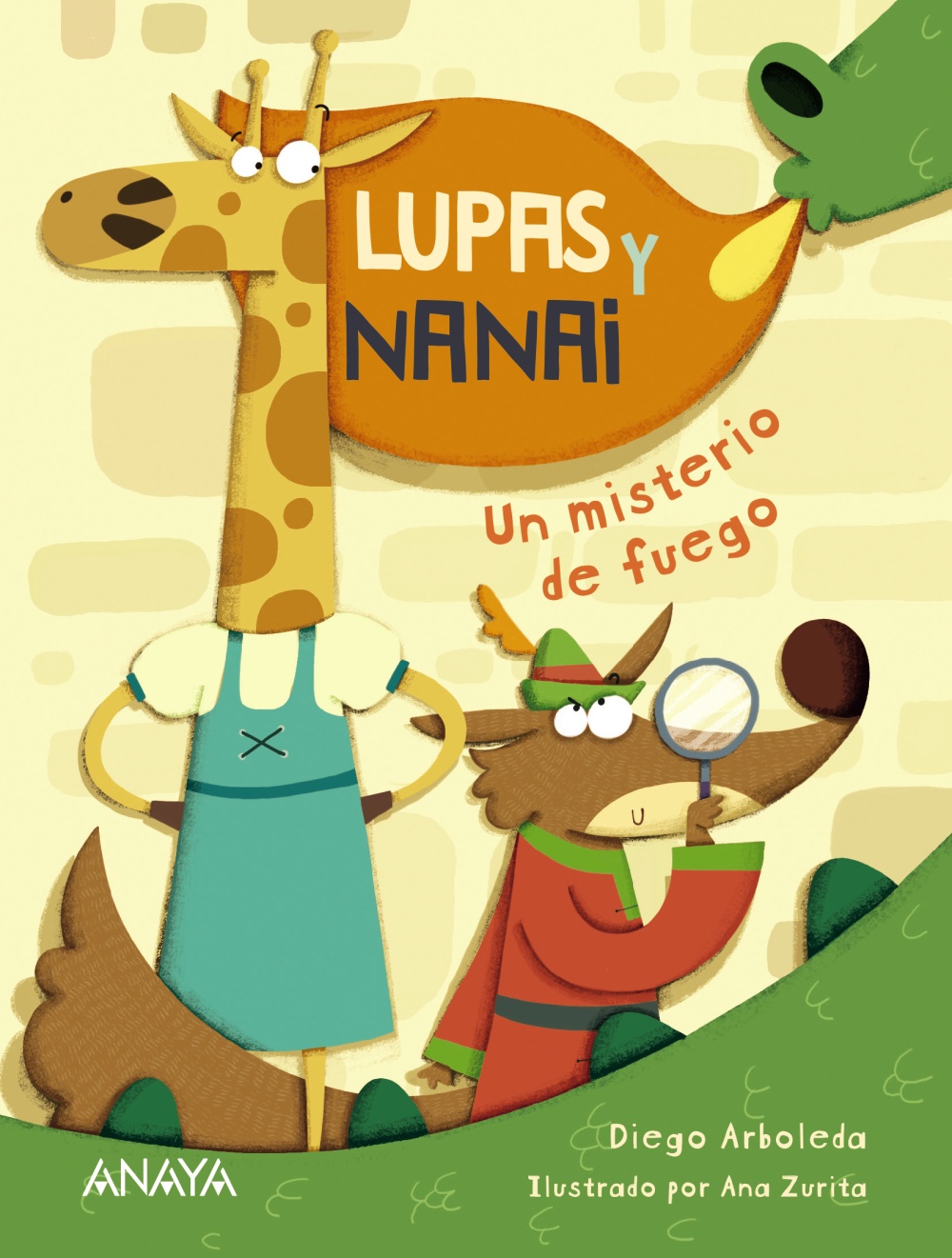 Lupas y Nanai. Un misterio de fuego - Diego  Arboleda 